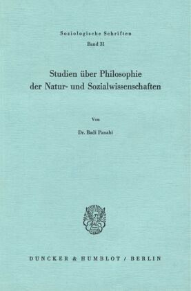 Studien über Philosophie der Natur- und Sozialwissenschaften.