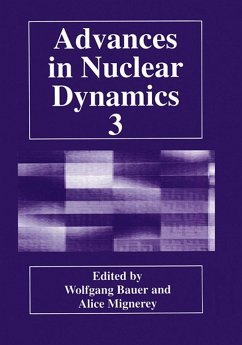 Advances in Nuclear Dynamics 3 - Bauer, W.; Mignerey, A.; Winter Workshop on Nuclear Dynamics