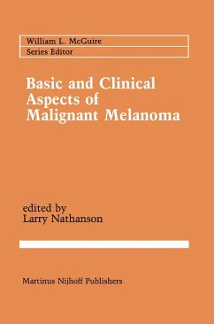 Basic and Clinical Aspects of Malignant Melanoma - Nathanson, Larry (ed.)