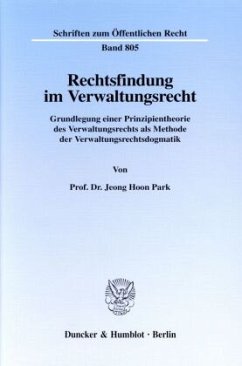 Rechtsfindung im Verwaltungsrecht. - Park, Jeong Hoon