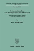 Der Jahresabschluß von Versicherungsunternehmen in Frankreich.