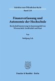 Finanzverfassung und Autonomie der Hochschule.