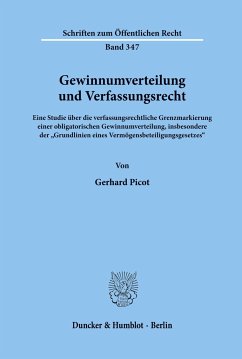 Gewinnumverteilung und Verfassungsrecht. - Picot, Gerhard
