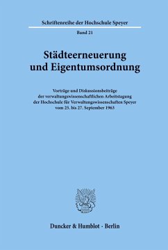 Städteerneuerung und Eigentumsordnung.