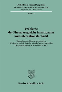 Probleme des Finanzausgleichs in nationaler und internationaler Sicht. / Beihefte der Konjunkturpolitik 41
