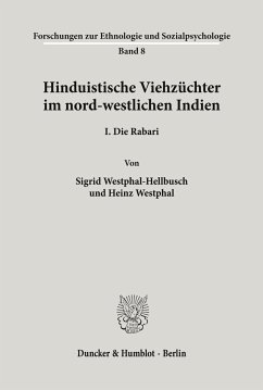 Hinduistische Viehzüchter im nord-westlichen Indien. - Westphal-Hellbusch, Sigrid;Westphal, Heinz