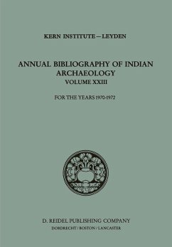 Annual Bibliography of Indian Archaeology - Kern Institute / During Caspers, E.C.L. (eds.)