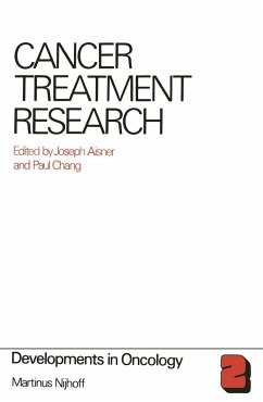 Cancer Treatment Research - Aisner, J. / Chang, P. (eds.)