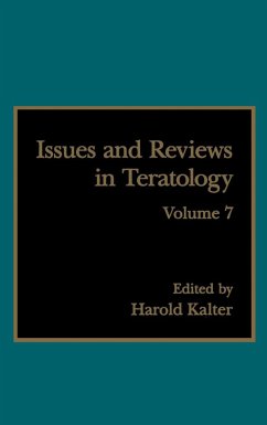 Issues and Reviews in Teratology - Kalter, Harold; H, Kalter