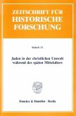 Juden in der christlichen Umwelt während des späten Mittelalters.