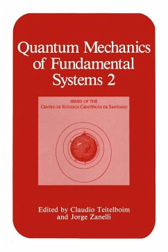Quantum Mechanics of Fundamental Systems 2 - Teitelboim, Claudio (ed.) / Zanelli, Jorge