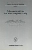 Einkommensverteilung und Bevölkerungsentwicklung.