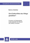 Sind Zeitkonflikte des Alltags gestaltbar? Sind Zeitkonflikte des Alltags gestaltbar?
