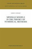 Minimax Models in the Theory of Numerical Methods Minimax Models in the Theory of Numerical Methods