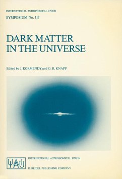 Dark Matter in the Universe - Kormendy, J. / Knapp, G.R. (eds.)