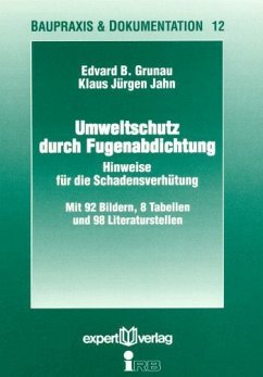 Umweltschutz durch Fugenabdichtung - Jahn, Klaus J.; Grunau, Edvard B.