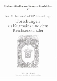 Cover Forschungen zu Kurmainz und dem Reichserzkanzler