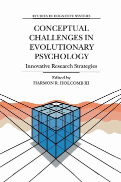 Conceptual Challenges in Evolutionary Psychology - Holcomb III, Harmon R. (ed.)