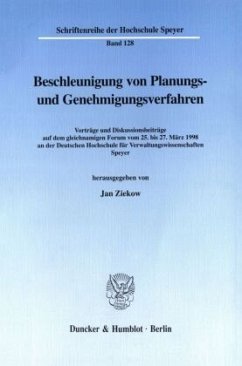 Beschleunigung von Planungs- und Genehmigungsverfahren. - Ziekow, Jan (Hrsg.)