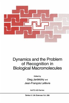 Dynamics and the Problem of Recognition in Biological Macromolecules - North Atlantic Treaty Organization
