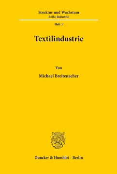 Textilindustrie. - Breitenacher, Michael