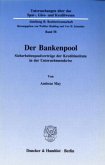 Der Bankenpool.