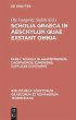 Scholia in Agamemnonem, Choephoros,... - Bild 1