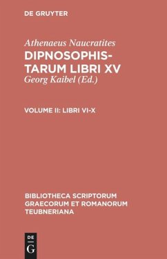 Libri VI-X - Athenaios von Naukratis