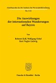 Die Auswirkungen der internationalen Wanderungen auf Bayern.