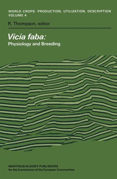 Vicia Faba: Physiology and Breeding - Thompson, Robert (ed.)