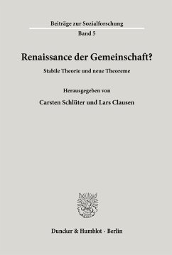 Renaissance der Gemeinschaft? - Schlüter, Carsten / Clausen, Lars (Hgg.)