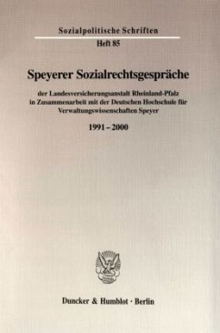 Speyerer Sozialrechtsgespräche - Merten, Detlef (Wiss. Red.)