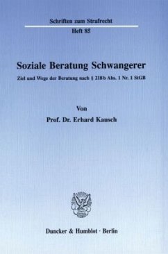 Soziale Beratung Schwangerer. - Kausch, Erhard