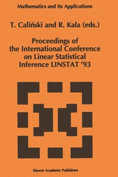 Proceedings of the International Conference on Linear Statistical Inference Linstat '93 - Calinski, Tadeusz / Kala, Radoslaw (eds.)