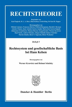 Rechtssystem und gesellschaftliche Basis bei Hans Kelsen. - Krawietz, Werner / Schelsky, Helmut (Hgg.)