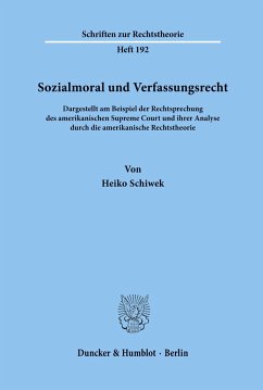 Sozialmoral und Verfassungsrecht. - Schiwek, Heiko