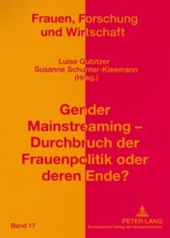 Gender Mainstreaming - Durchbruch der Frauenpolitik oder deren Ende?