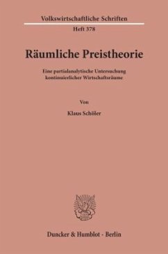 Räumliche Preistheorie. - Schöler, Klaus