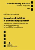 Dynamik und Stabilität in Berufsbildungssystemen