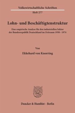 Lohn- und Beschäftigtenstruktur. - Knorring, Ekkehard von