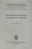 Untersuchungen zum deutschen Vertriebenen- und Flüchtlingsproblem.