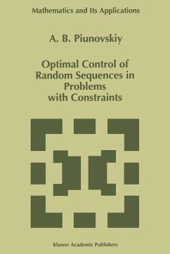Optimal Control of Random Sequences in Problems with Constraints - Piunovskiy, A. B.