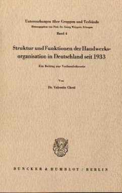 Cover Struktur und Funktionen der Handwerksorganisation in Deutschland seit 1933.