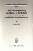 Der Erziehungsauftrag des Staates in der Schule.