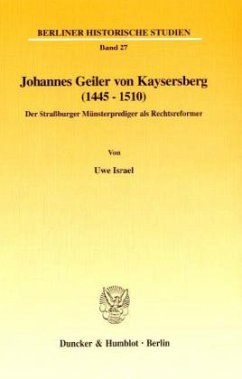 Johannes Geiler von Kaysersberg (1445-1510). - Israel, Uwe