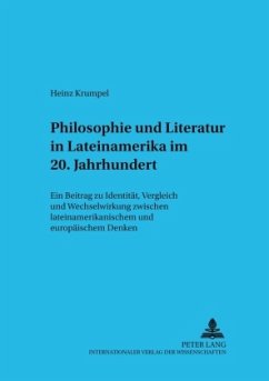 Philosophie und Literatur in Lateinamerika- - 20. Jahrhundert - - Krumpel, Heinz