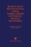 Human Face Recognition Using Third-Order Synthetic Neural Networks