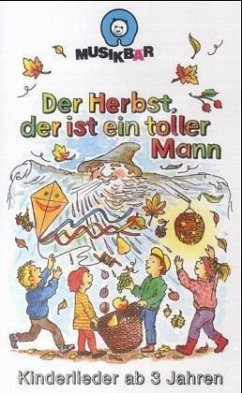 Der Herbst, der ist ein toller Mann, 1 Cassette