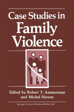Case Studies in Family Violence - Ammerman, Robert T. / Hersen, Michel (eds.)