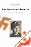 Eine Jugend unter Despoten